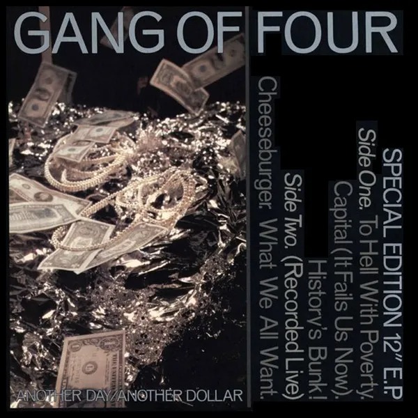 Gang of Four: Another Day / Another Dollar (1982)